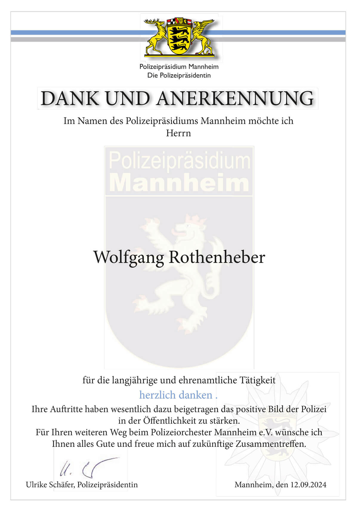 Dank und Anerkennung von Polizeipräsidentin Frau Ulrike Schäfer